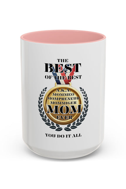 Best Mom Ever Coffee Mug - Award Winning Design for Mother's Day