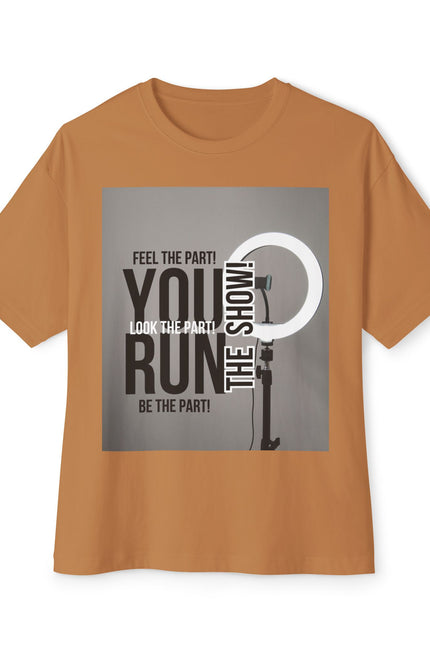 Oversized Tee - RUN THE SHOW Design