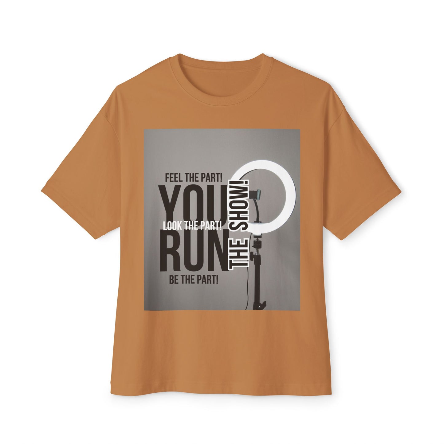 Oversized Tee - RUN THE SHOW Design