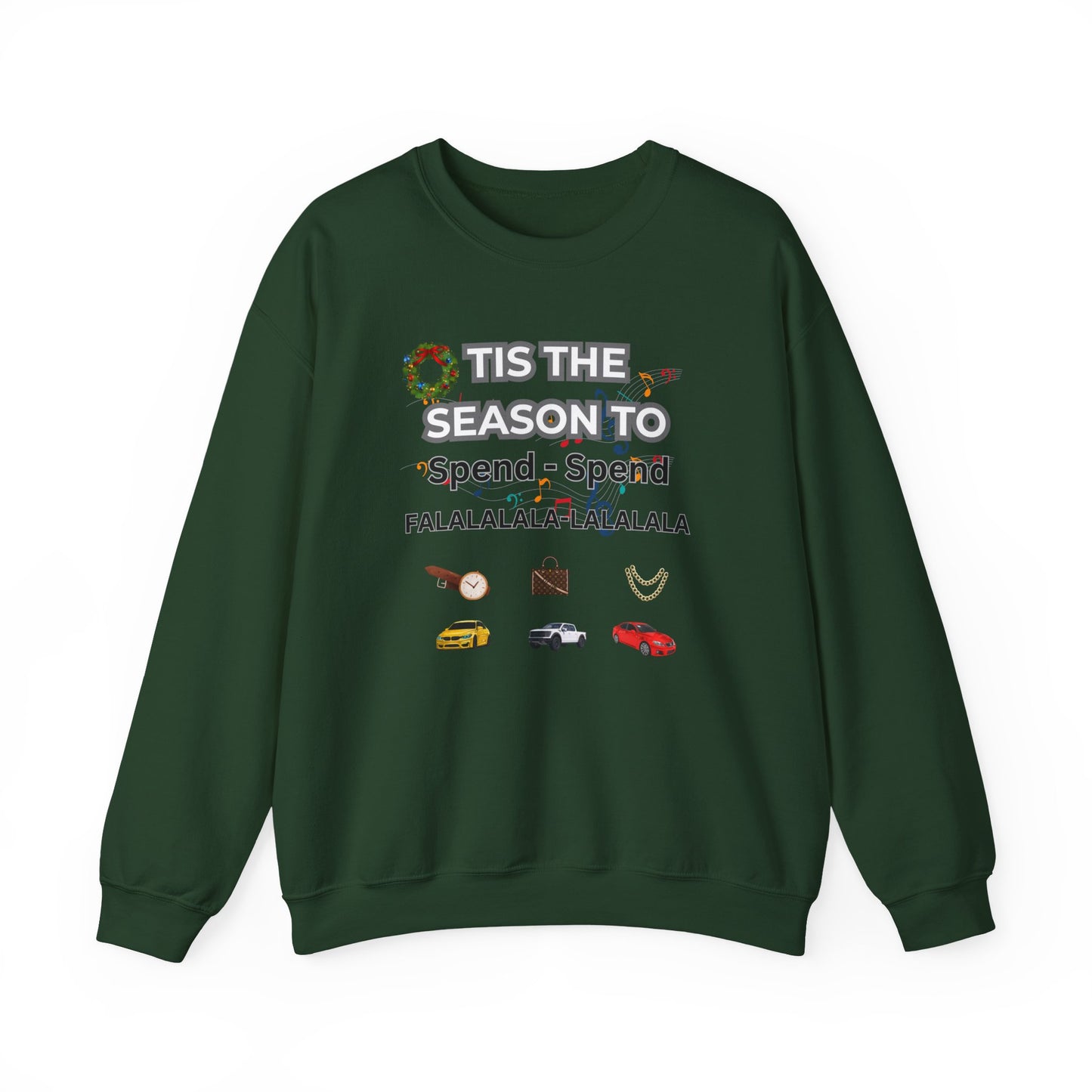 Holiday 'Tis the Season to Spend' Crewneck Sweatshirt