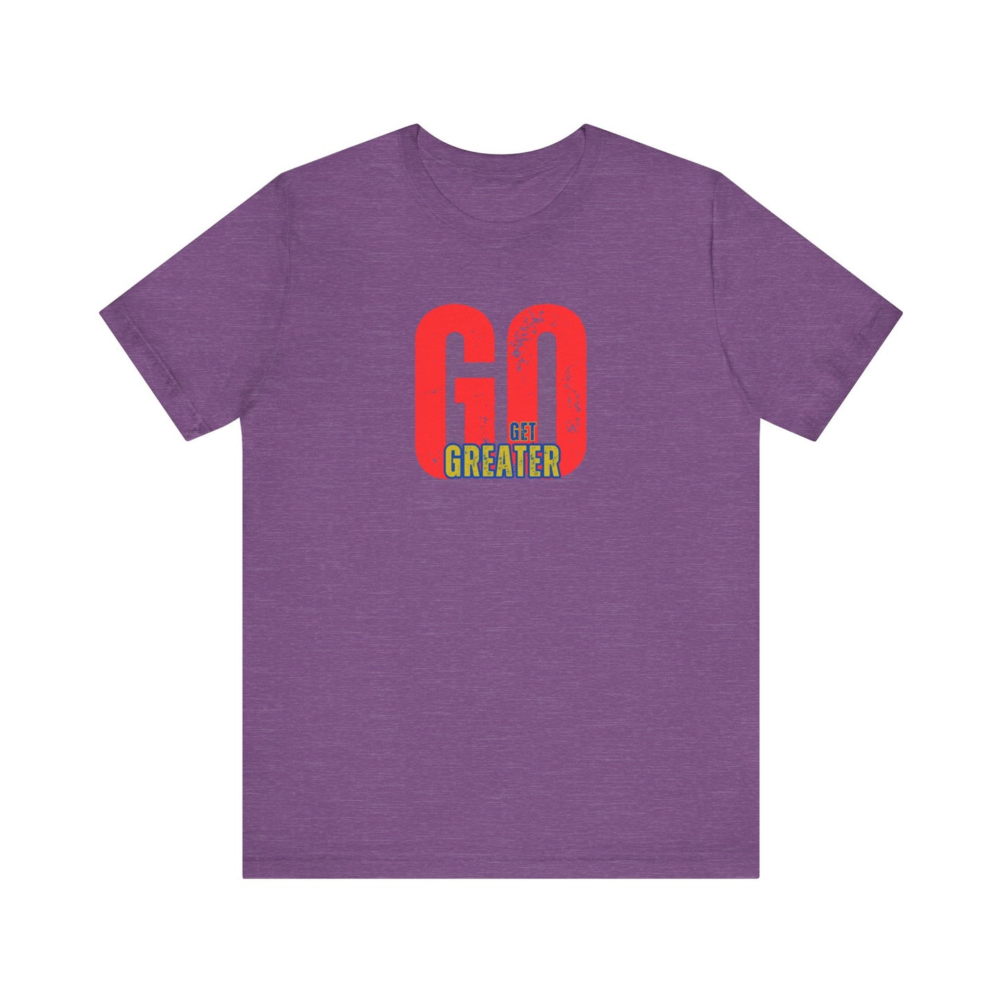 Motivational Unisex Garment-Dyed T-Shirt - 'GO Get Greater'