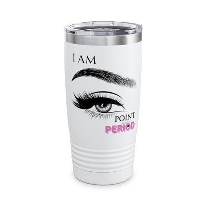 Empowering Ringneck Tumbler for Everyday Confidence, 20oz Travel Mug, Motivational Drinkware, Inspirational Gift, Eye Design