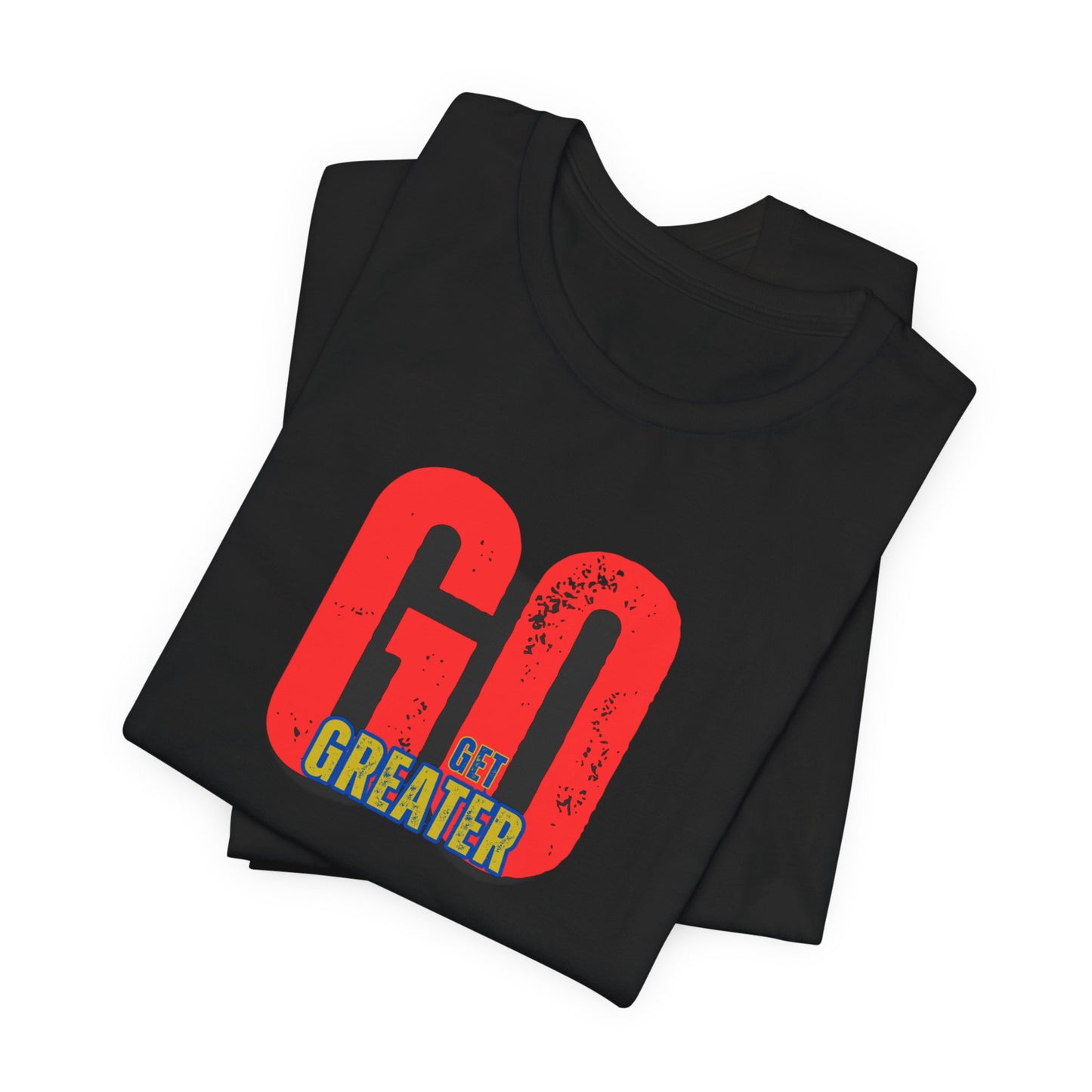 Motivational Unisex Garment-Dyed T-Shirt - 'GO Get Greater'