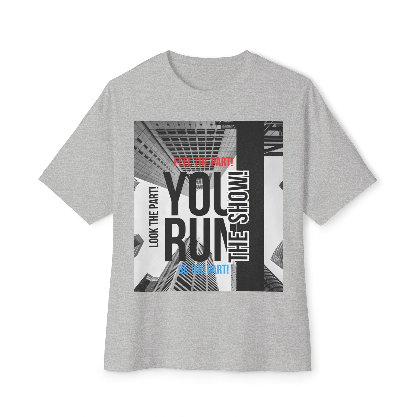 Boxy Tee - 'YOU RUN THE SHOW' Statement Tee