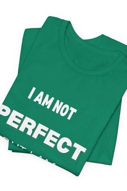Graphic Tee Unisex Jersey Short Sleeve Tee - NOT PERFECT BUT PRESENT Design