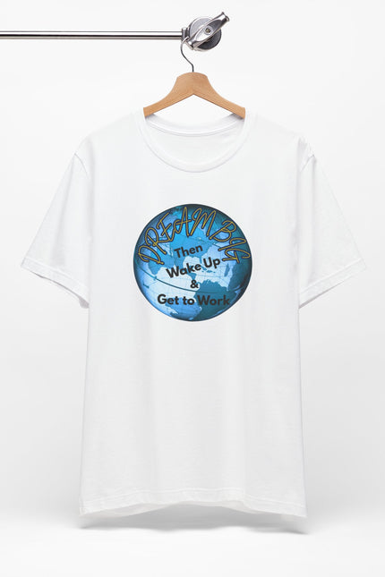 Dream Big T-shirt