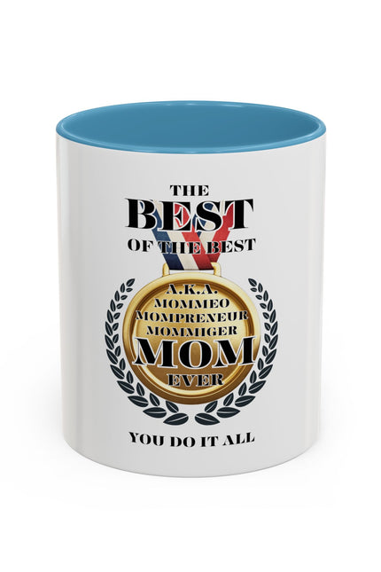 Best Mom Ever Coffee Mug - Award Winning Design for Mother's Day