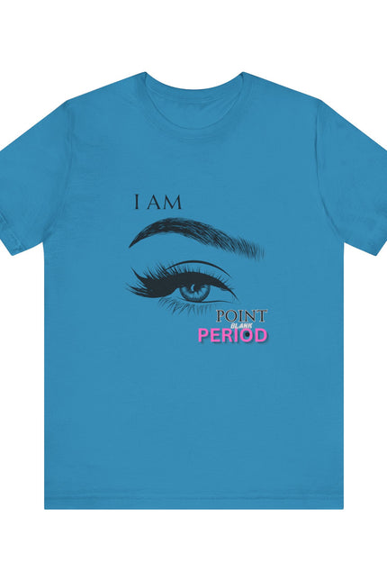 T-Shirt - Bold 'I AM POINT BLANK PERIOD' Design