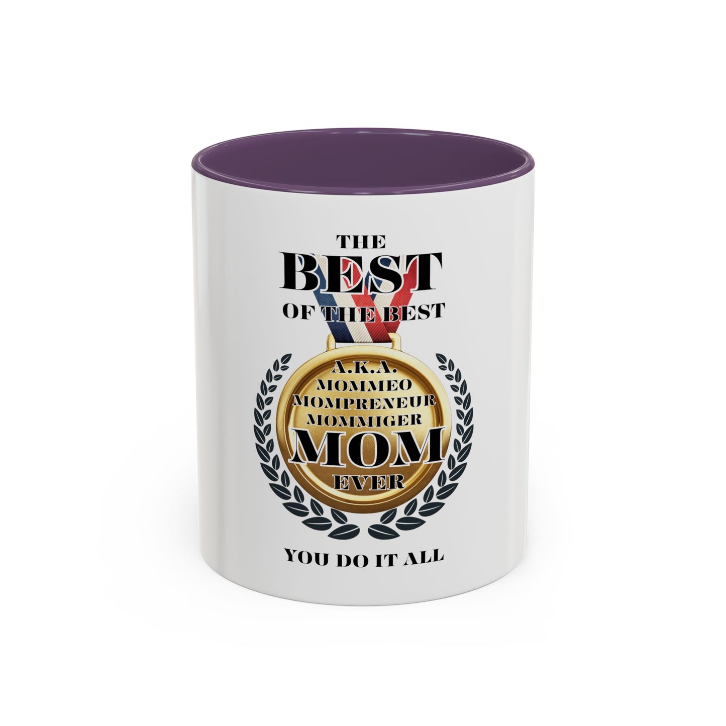 Best Mom Ever Coffee Mug - Award Winning Design for Mother's Day