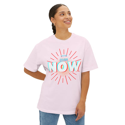Oversized Tee DO IT NOW Shirt