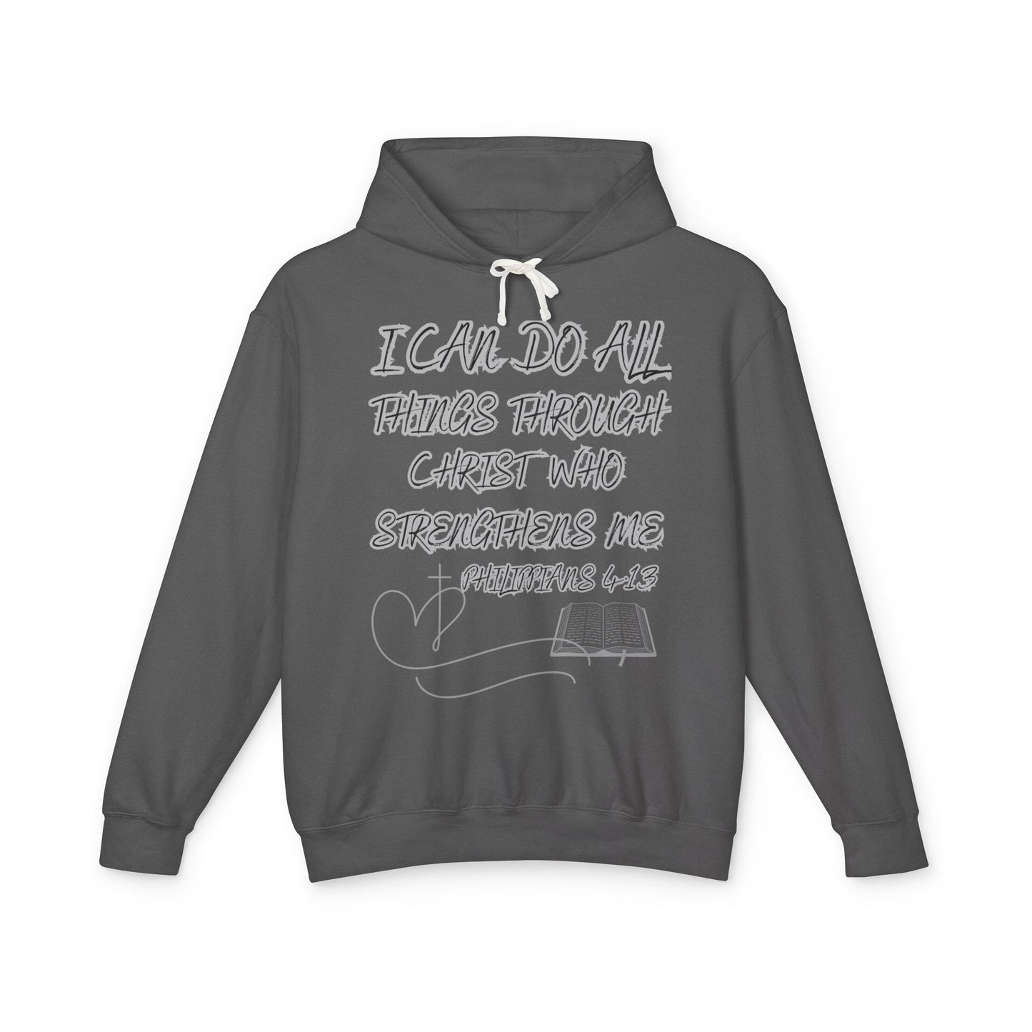 Scriptural Hoodie — "I Can Do All Things Through Christ" Philippians 4:13 Christian Pullover