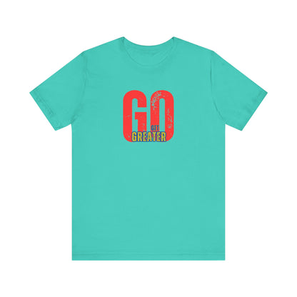 Motivational Unisex Garment-Dyed T-Shirt - 'GO Get Greater'