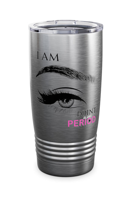 Empowering Ringneck Tumbler for Everyday Confidence, 20oz Travel Mug, Motivational Drinkware, Inspirational Gift, Eye Design