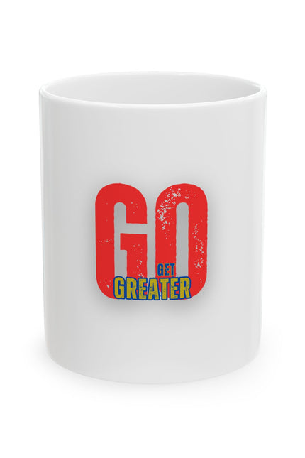 Motivational Ceramic Mug - "GO GET GREATER" - Inspiring Coffee Cup
