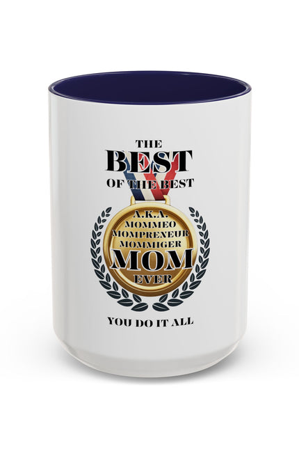 Best Mom Ever Coffee Mug - Award Winning Design for Mother's Day