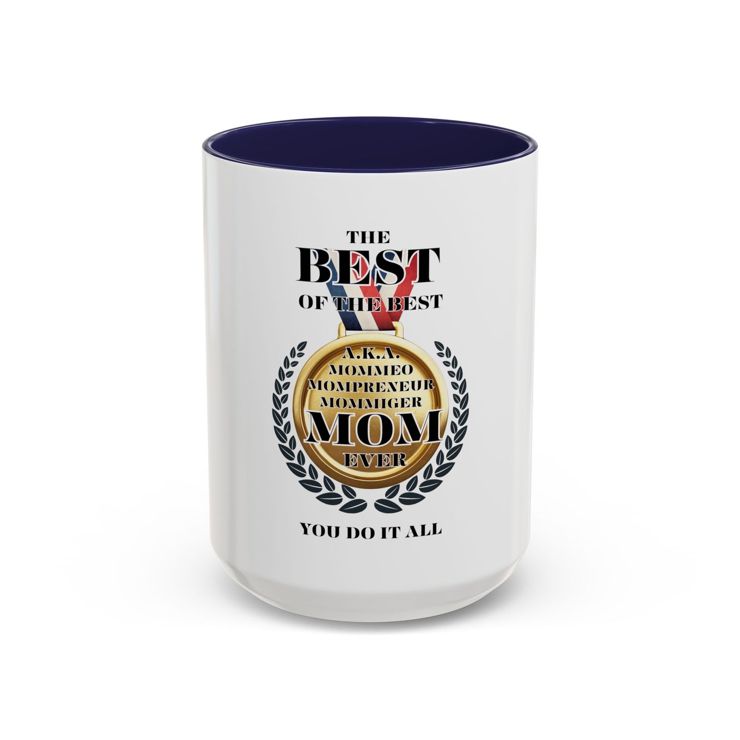 Best Mom Ever Coffee Mug - Award Winning Design for Mother's Day