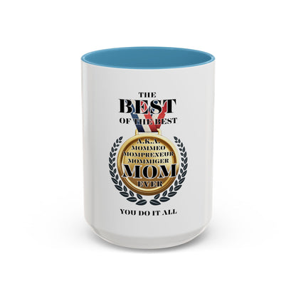 Best Mom Ever Coffee Mug - Award Winning Design for Mother's Day