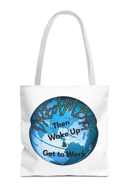 Dream Big Tote Bag - Motivational Earth Design for Daily Inspiration