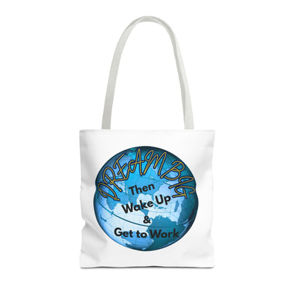 Dream Big Tote Bag - Motivational Earth Design for Daily Inspiration