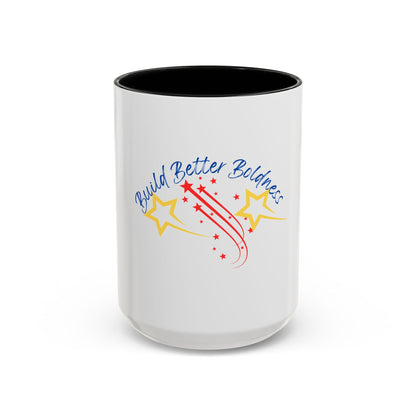Inspirational Accent Coffee Mug - Build Better Boldness - Perfect for Morning Motivation