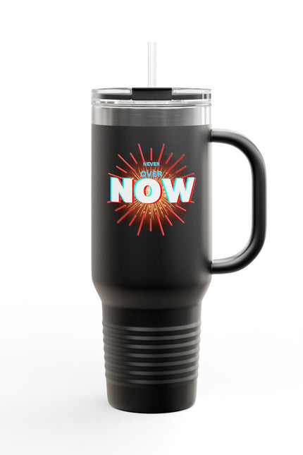 Motivational Insulated Travel Mug - 40oz - ‘Over Now’ Design