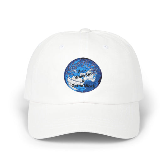 Inspirational Classic Dad Cap - 'Wake Up, Get to Work'