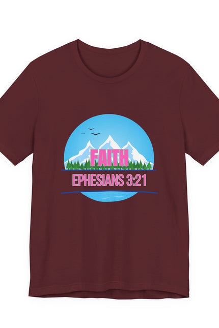 Faith Mountains T-Shirt — Ephesians 3:21 Christian Inspirational Tee
