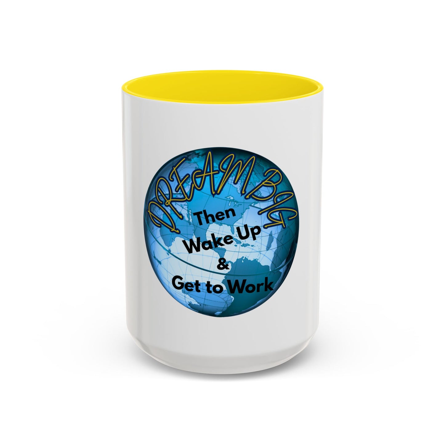 Inspirational Dream Big Coffee Mug - 11oz & 15oz