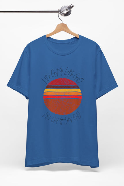 Garment-Dyed T-shirt Let's Get It, Let's Go