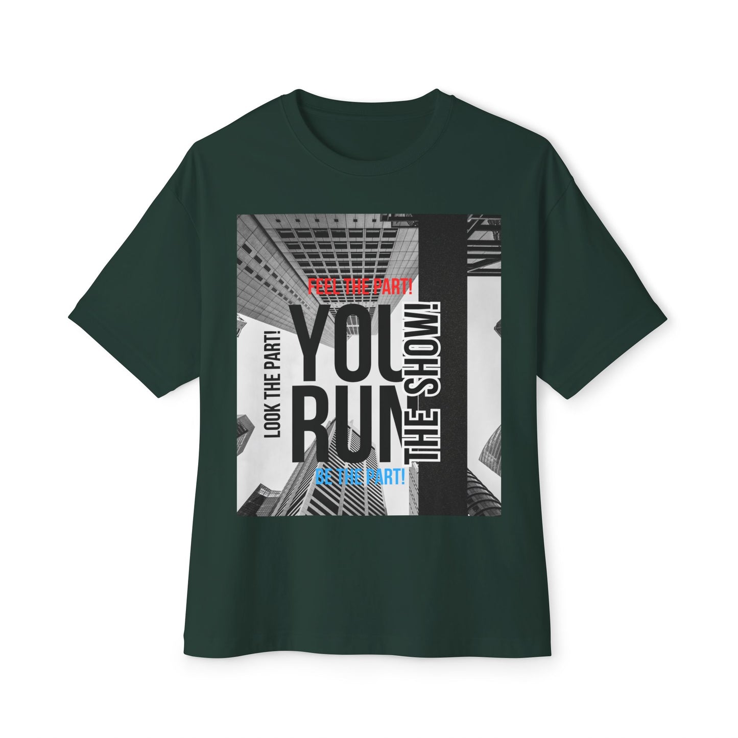 Boxy Tee - 'YOU RUN THE SHOW' Statement Tee