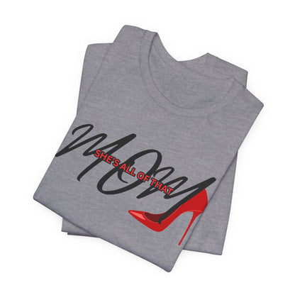 Mom Life Garment-Dyed T-Shirt - She's All of That Design