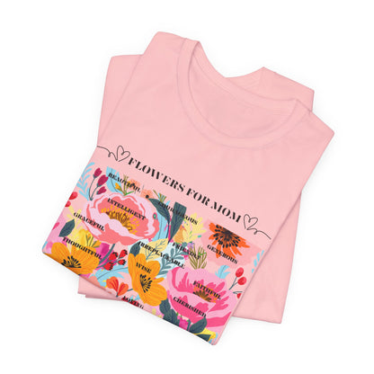 Floral Design Unisex T-Shirt for Moms - "The Smell is Amazing!"