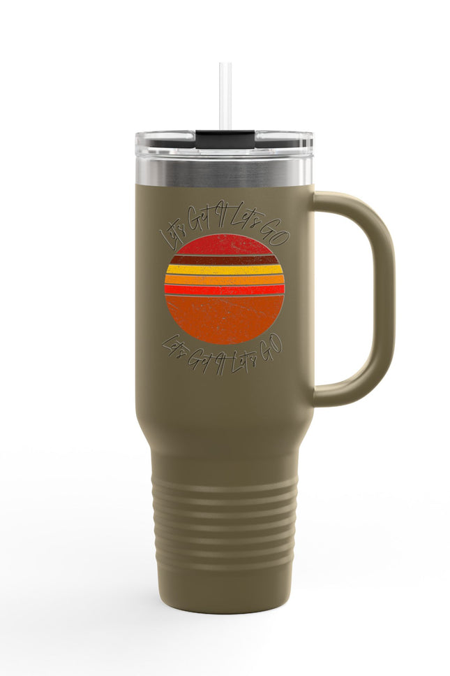 Insulated Travel Mug - Let Go & Live Life - 40oz