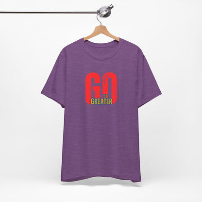 Motivational Unisex Garment-Dyed T-Shirt - 'GO Get Greater'