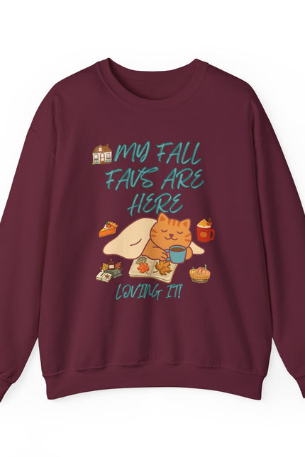 Fall Cat Crewneck Sweatshirt — “My Fall Faves Are Here” Cozy Autumn Pullover