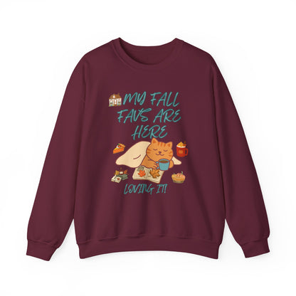 Fall Cat Crewneck Sweatshirt — “My Fall Faves Are Here” Cozy Autumn Pullover