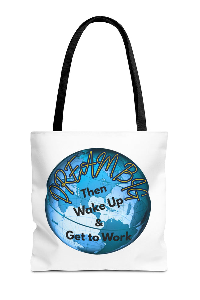 Dream Big Tote Bag - Motivational Earth Design for Daily Inspiration